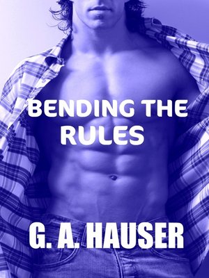 cover image of Bending the Rules- Book 11 of the Action! Series